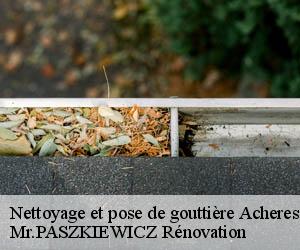 Nettoyage et pose de gouttière  acheres-78260 Mr.PASZKIEWICZ Rénovation