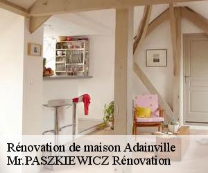 Rénovation de maison  adainville-78113 Mr.PASZKIEWICZ Rénovation